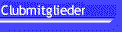 Mitglieder_HbuttonOn.gif (1579 Byte)