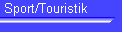 Sport/Touristik